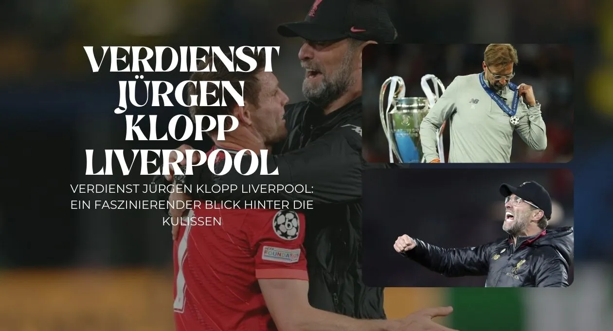 Verdienst Jürgen Klopp Liverpool