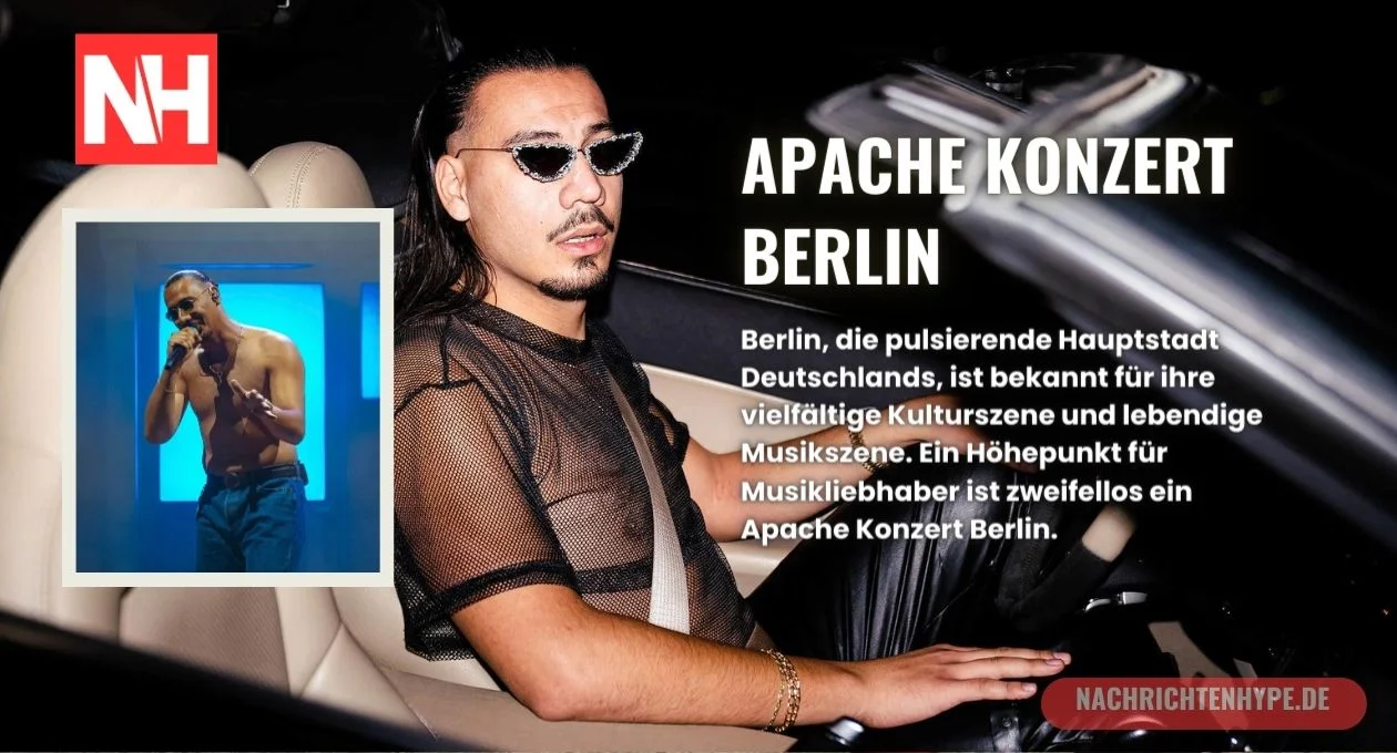 Apache Konzert Berlin