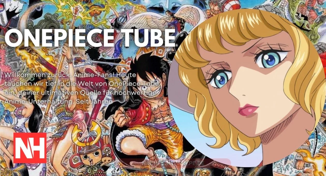 OnePiece Tube