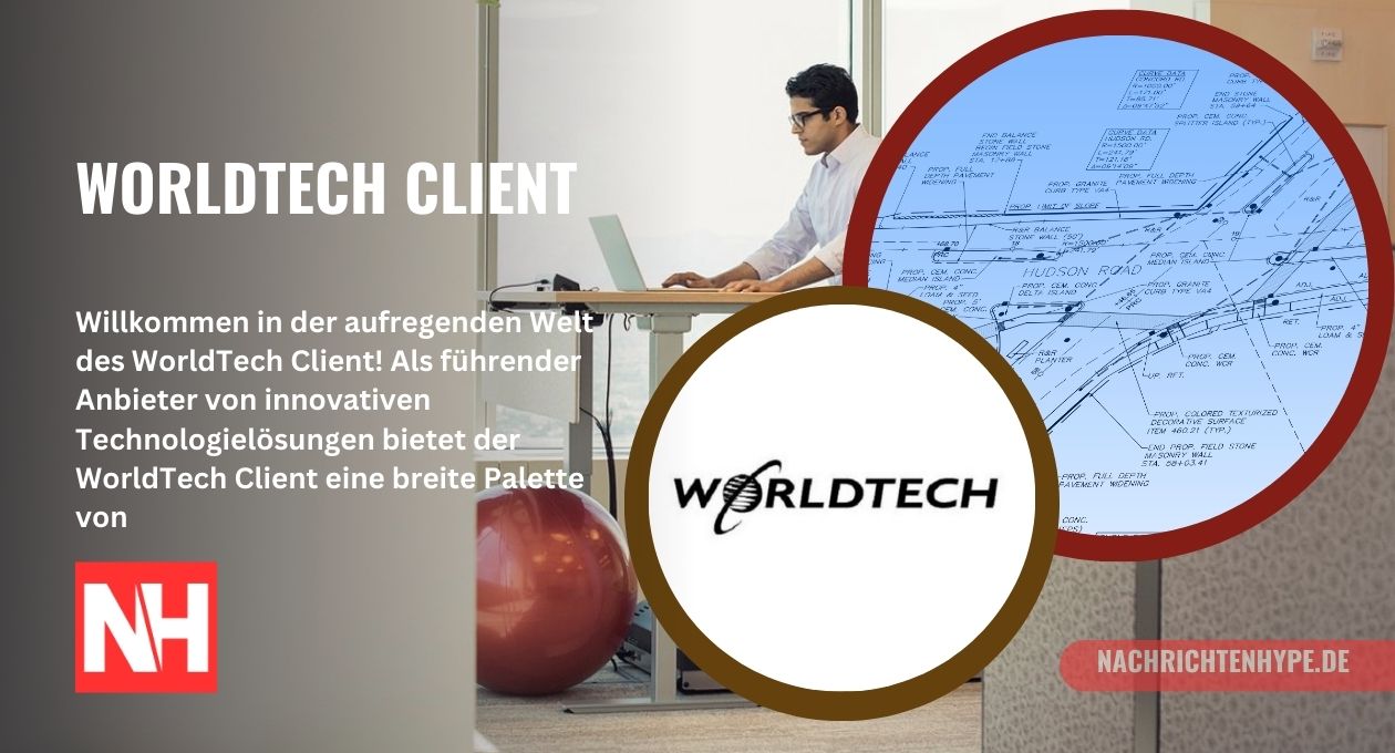 WorldTech Client