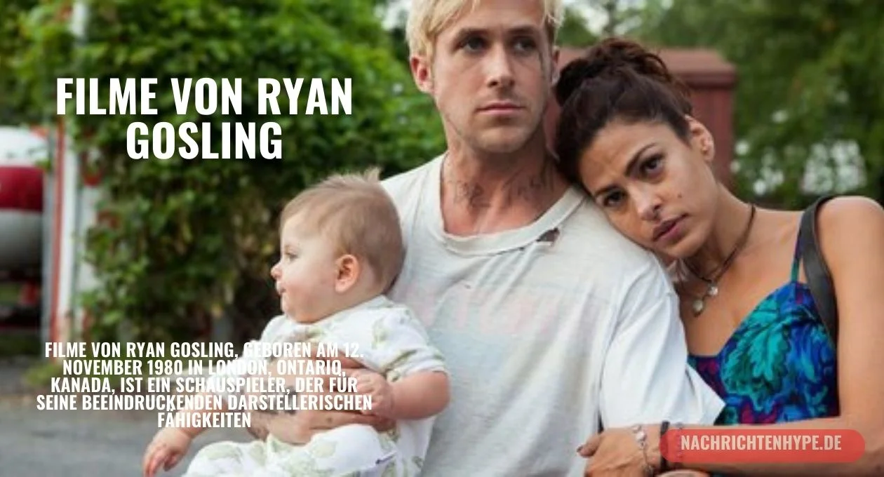 Filme von Ryan Gosling