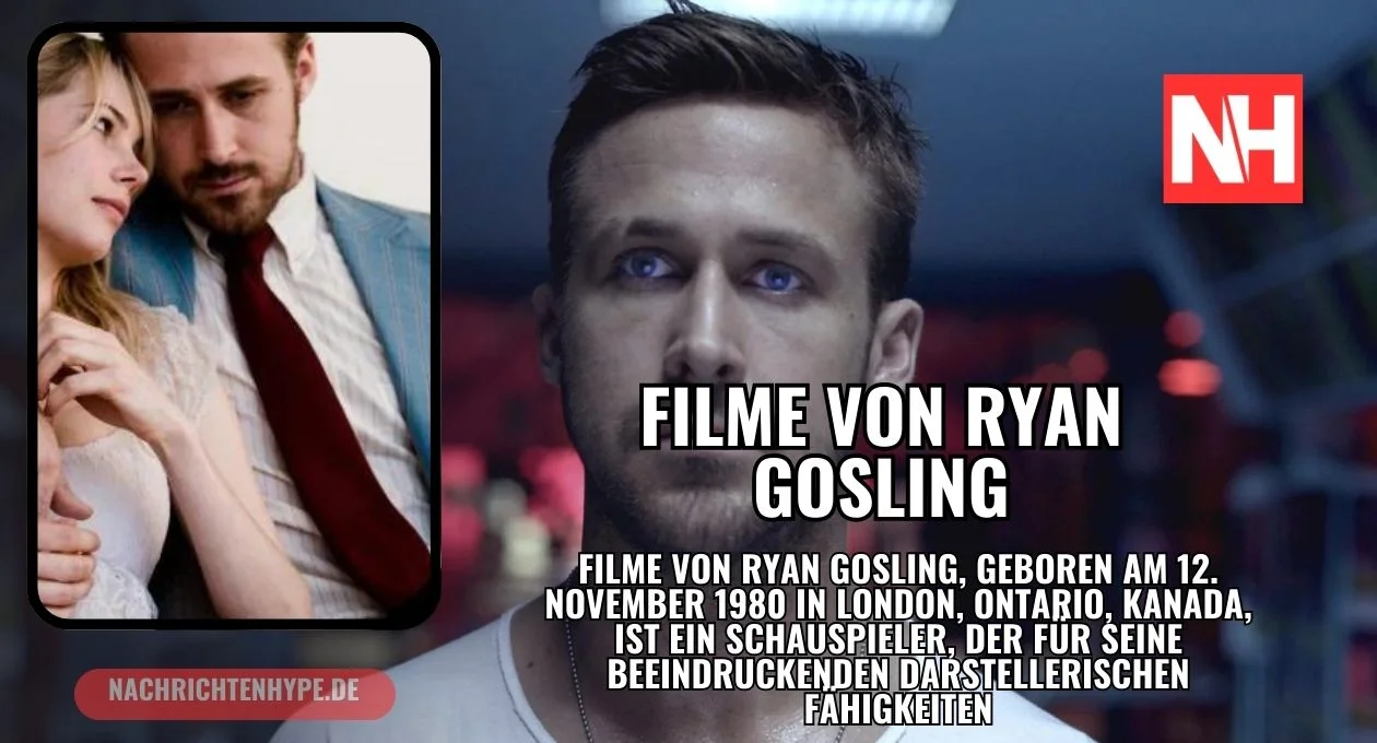 Filme von Ryan Gosling