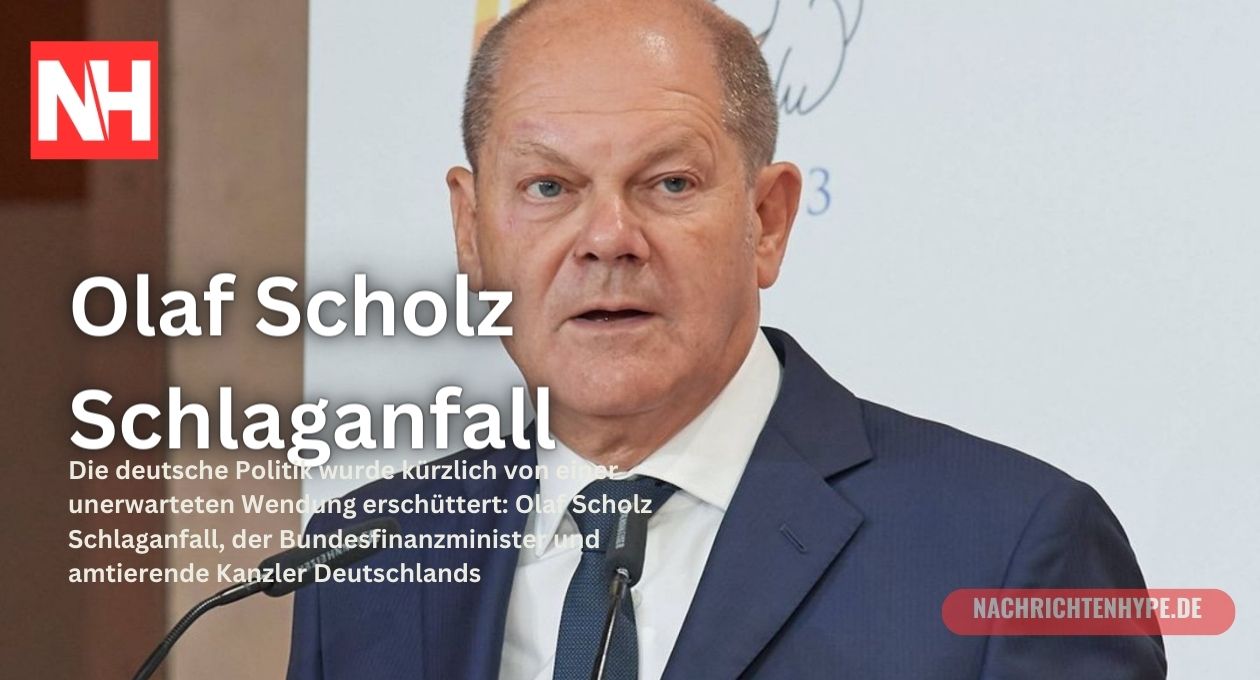 Olaf Scholz Schlaganfall