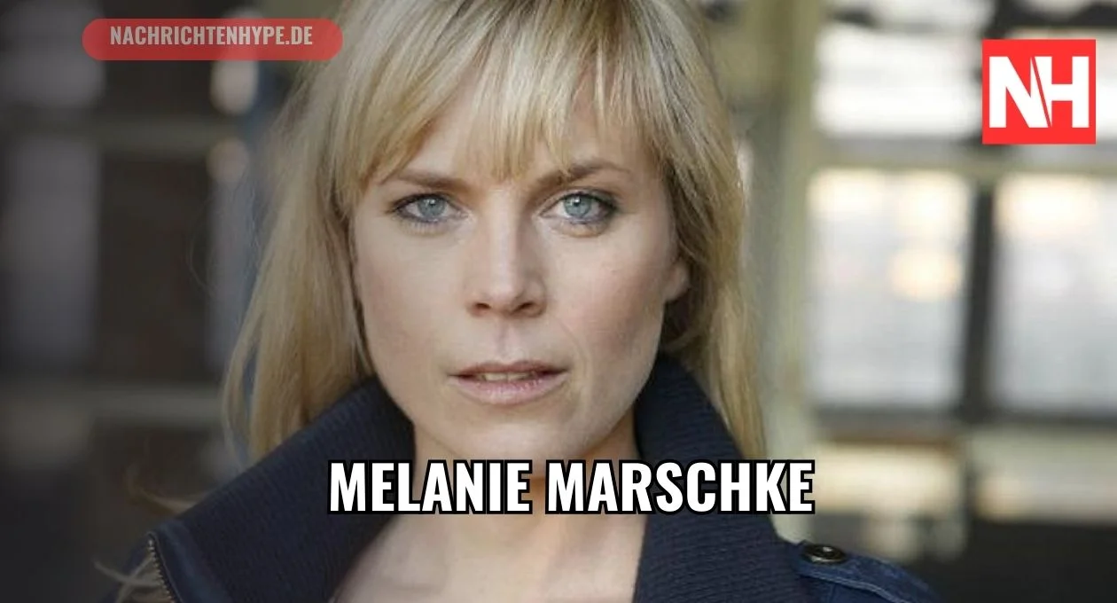Melanie Marschke