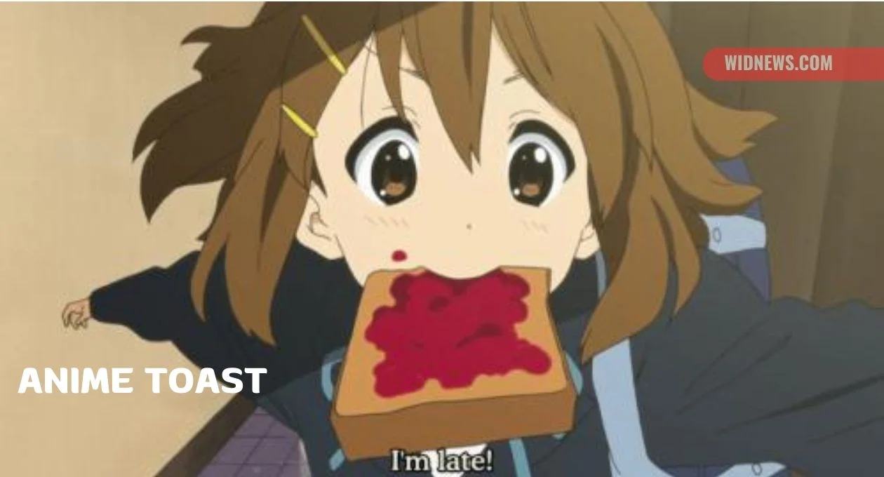 Anime Toast