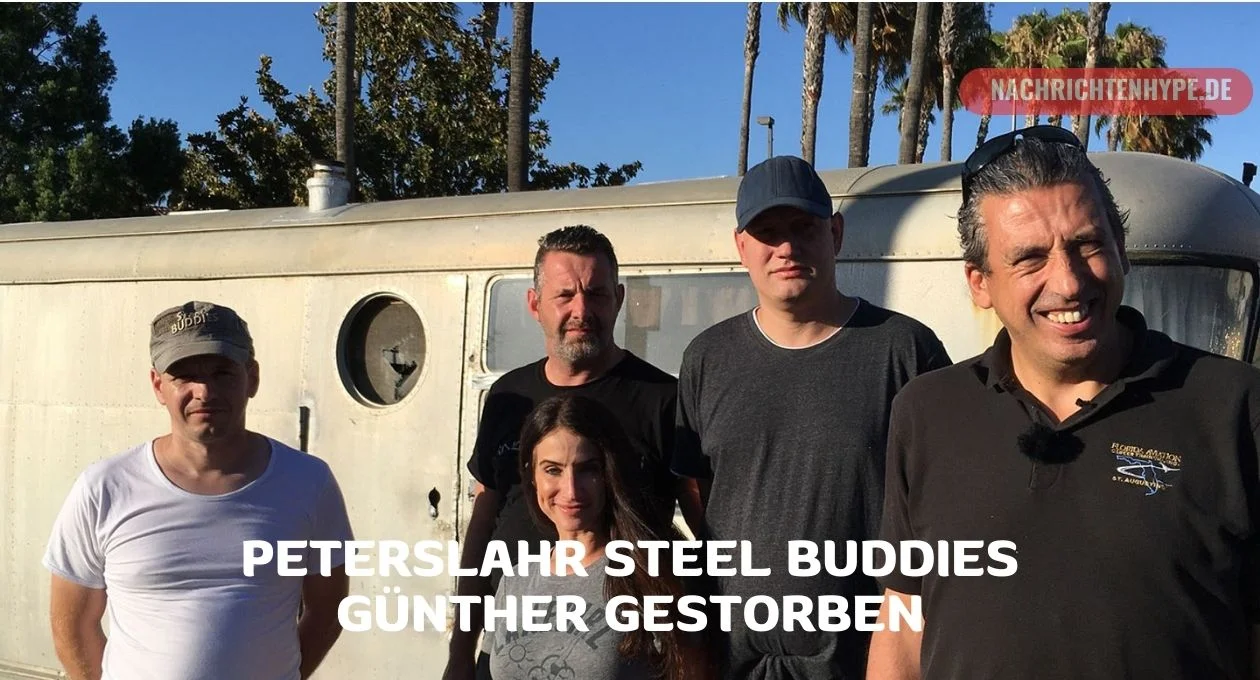 Steel Buddies Günther Gestorben