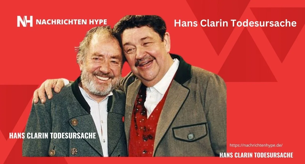 Hans Clarin Todesursache