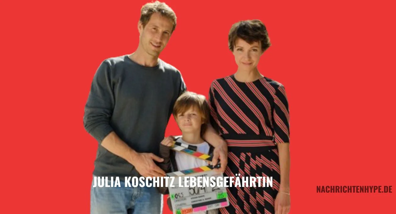 Julia Koschitz Lebensgefährtin